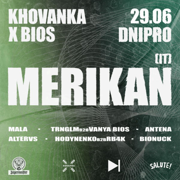 khxbs_dnipro_lineup_ticket КВИТОК – ХОВАНКА х BIOS 29/06/25 @ Дніпро, SALÜTE!